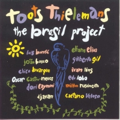 Toots Thielemans - The Brasil Project